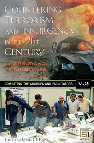 Countering Terrorism and Insurgency in the 21st Century: Volume 2